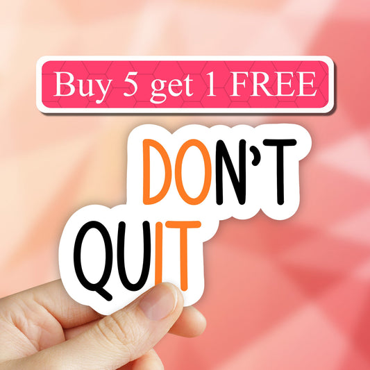 dont quit do it sticker, motivational workout Laptop, inspirational gym motivational stickers, tumbler decals, laptop stickers, water bottle