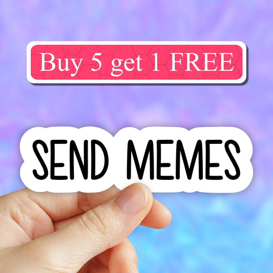 Send Memes Sticker, Meme stickers, Laptop Stickers, Laptop Decal, water bottle stickers, Computer Stickers, Waterproof, Macbook decals