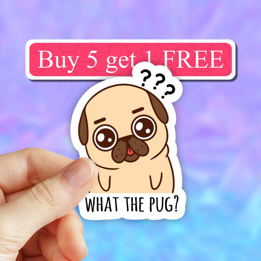 What the pug sticker, Funny pug sticker, Dog puns, Dog stickers, Cute pug sticker, Laptop decal, water bottle stickers, computer stickers