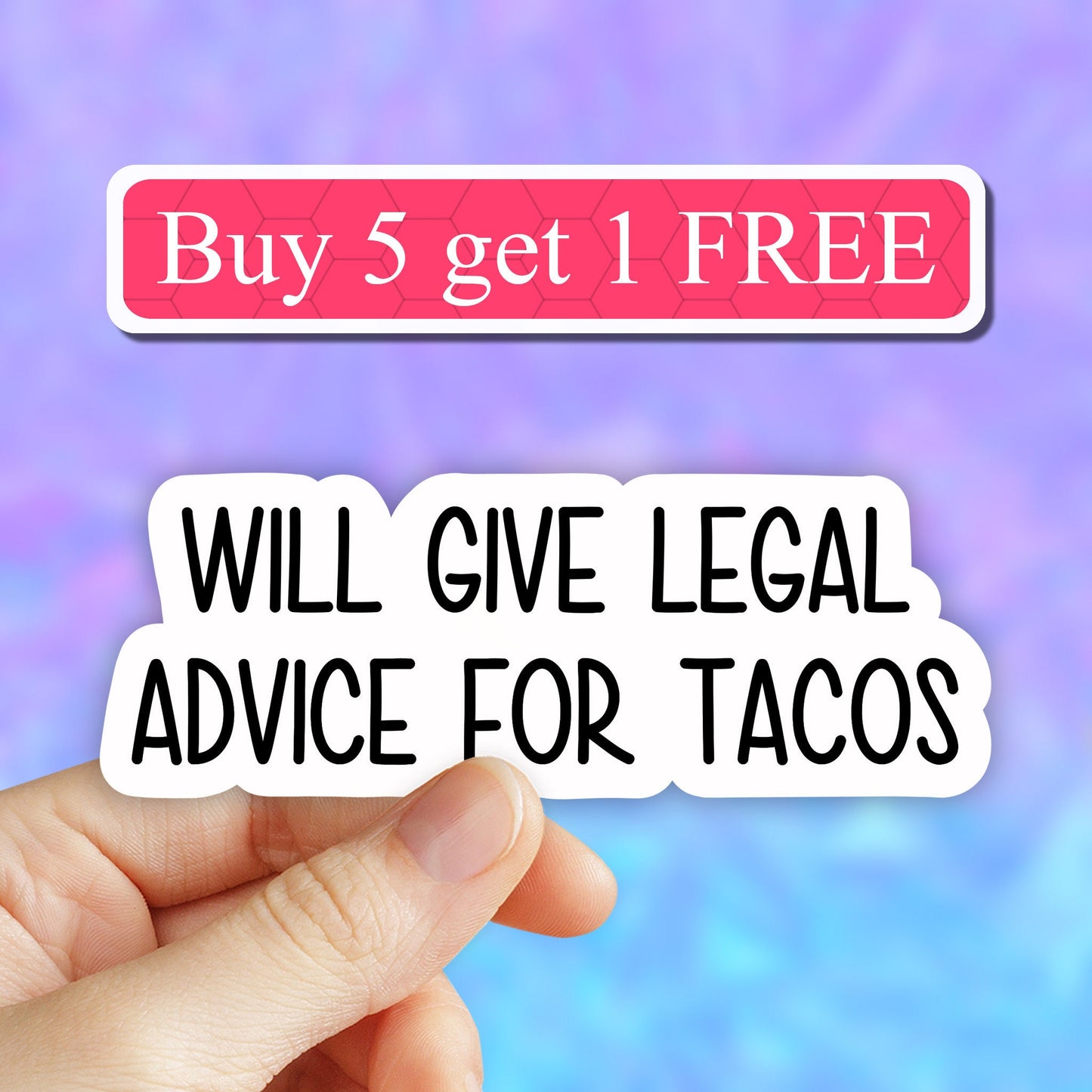 Will give legal advice for tacos sticker, Lawyer Life Sticker, Lawyer Stickers Laptop Decals, Stickers for Water Bottles and Laptop decal