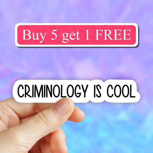 criminology is cool sticker, funny crime stickers, true crime podcasts stickers, funny crime show stickers, laptop decals, tumbler stickers