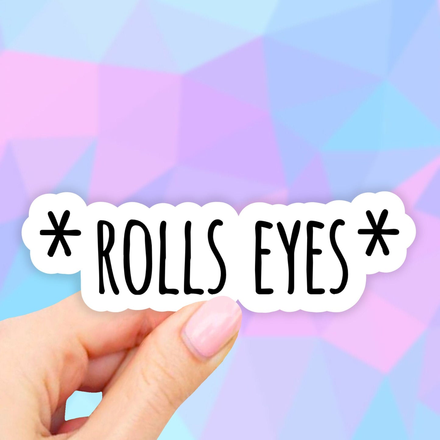 Rolls Eyes Sticker, VSCO Stickers, Laptop Stickers, Aesthetic Stickers, Vinyl Stickers, Water bottle Decal, Computer Sticker