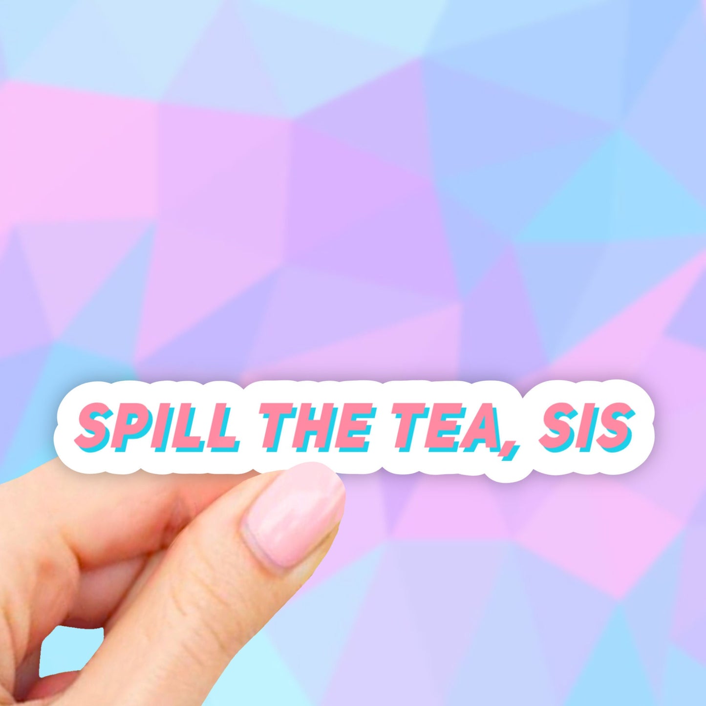 Spill the Tea Sis Vinyl Sticker, Tea stickers, Laptop Decal, Aesthetic Stickers, Water bottle, Computer stickers, Yet Tumbler Sticker