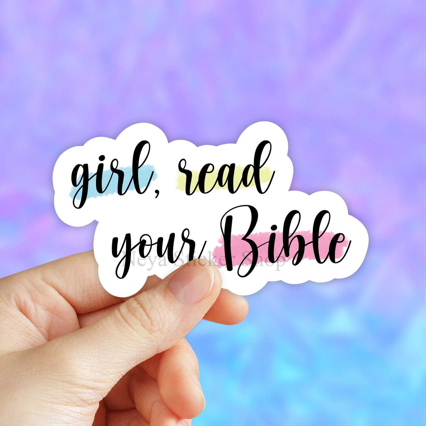 Girl, read your Bible Sticker, Faith Stickers, Bible Verse Stickers, Christian Stickers, God Stickers, VSCO Stickers, Jesus Stickers, Decal