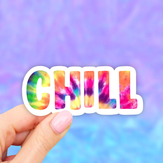 Tie Dye Chill Sticker, Laptop Stickers, Laptop Decal, Aesthetic Stickers, Water bottle Stickers, Computer Stickers, Vinyl waterproof