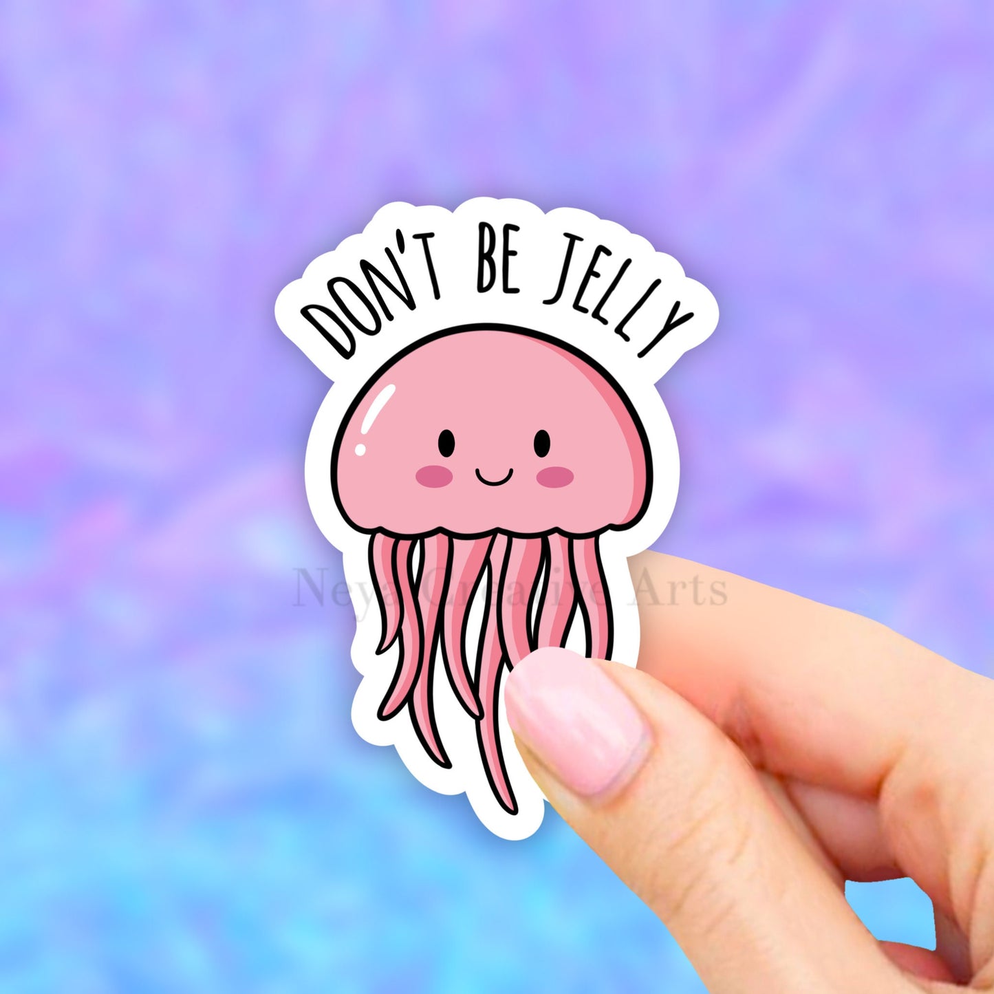 Don't Be Jelly Sticker, Jelly Fish Sticker, Laptop Decal, Vinyl