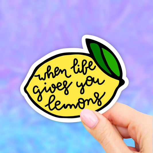 When life Gives You Lemons Sticker, Aesthetic Stickers, Laptop Decal, Waterbottle stickers, Computer Sticker, Tumbler Stickers, Macbook