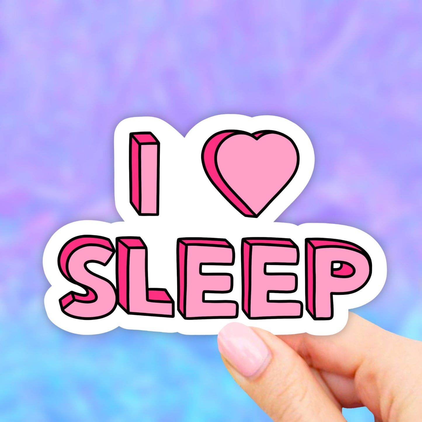 I love Sleep Sticker- Heart, Sleep Stickers, Vinyl Stickers, VSCO Stickers, Laptop Stickers, Aesthetic stickers, Laptop decal Water bottle