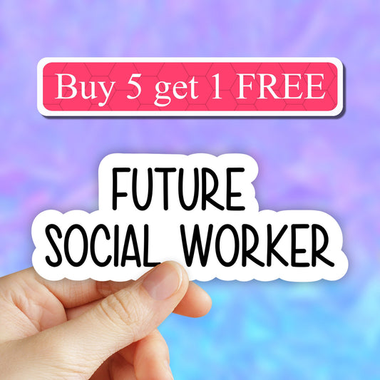 Future Social Worker Sticker, essential worker stickers, laptop stickers, waterbottle stickers, tumbler decal, occupation stickers, computer