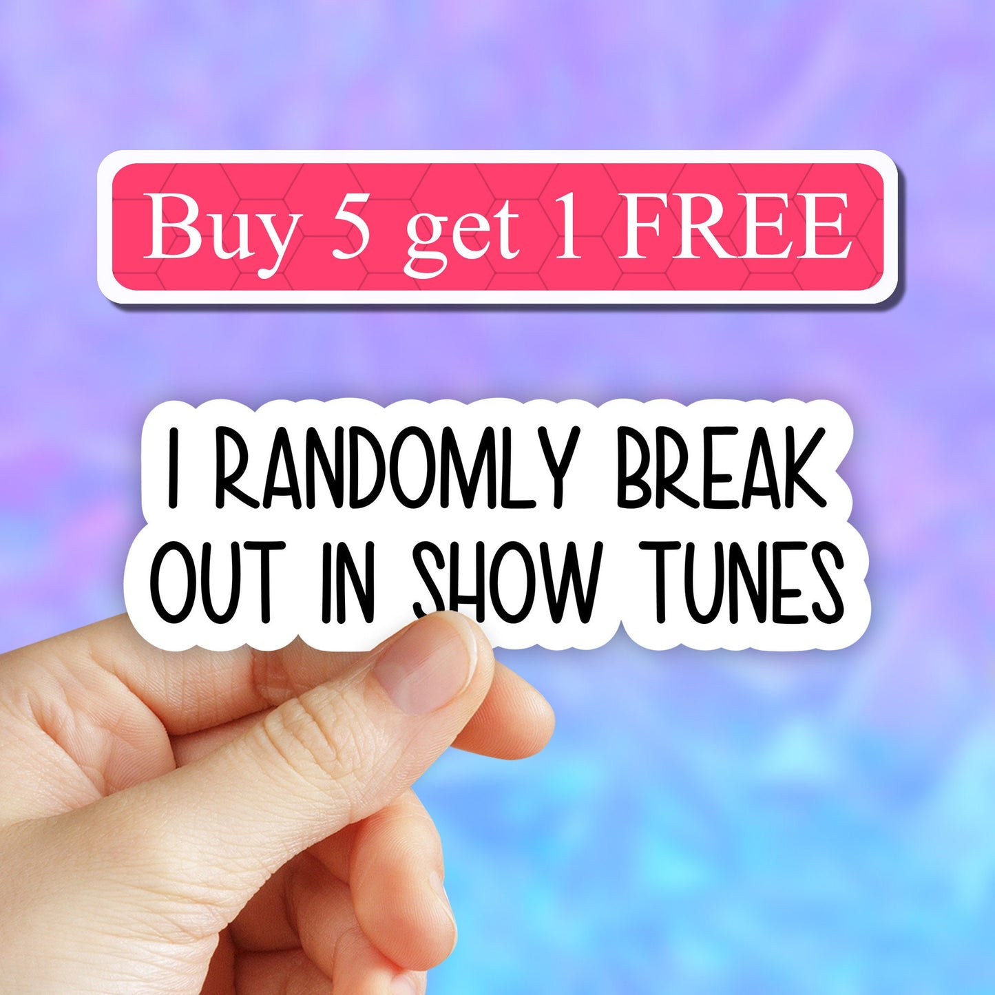 I randomly break out in show tunes sticker, musicals funny sticker, musical theater laptop decals, theater tumbler stickers, water bottle