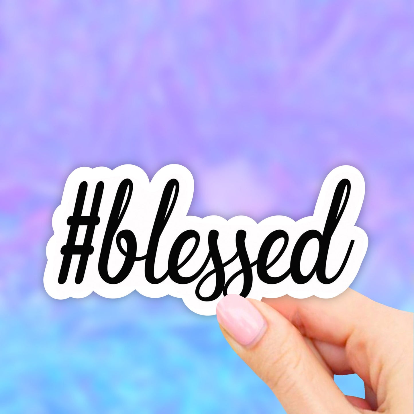 Blessed Sticker, Christian Stickers, religious stickers, Faith Stickers, Vinyl Sticker, Aesthetic stickers, Laptop decal, computer stickers