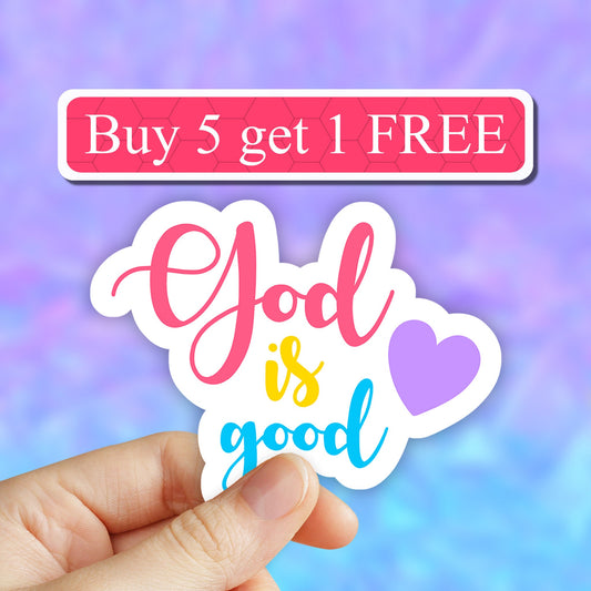 God Is Good Sticker, Laptop stickers, Aesthetic Stickers, VSCO Stcickers, Faith Sticker, God Stickers, Church Stickers. Jesus Decal Quotes