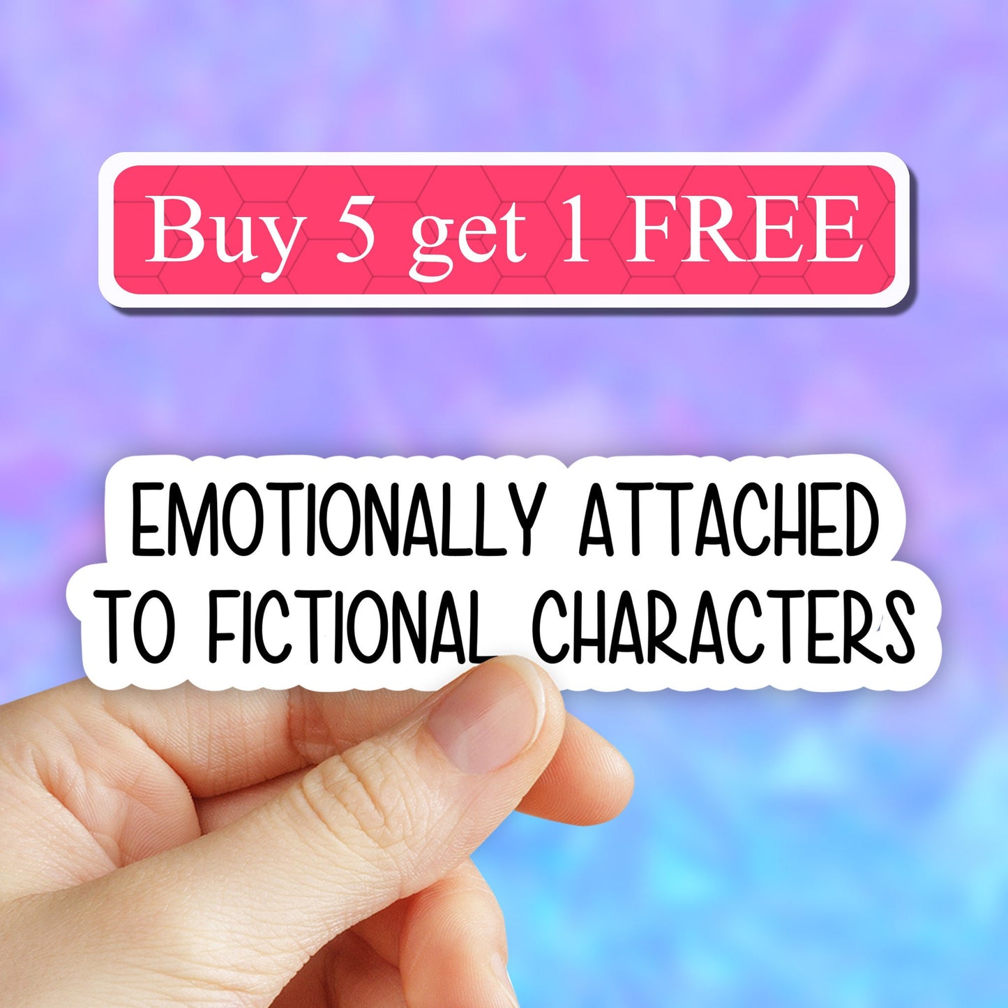 Emotionally attached to fictional characters sticker, book stickers, book nerd sticker, laptop decals, bookworm tumbler stickers, books love