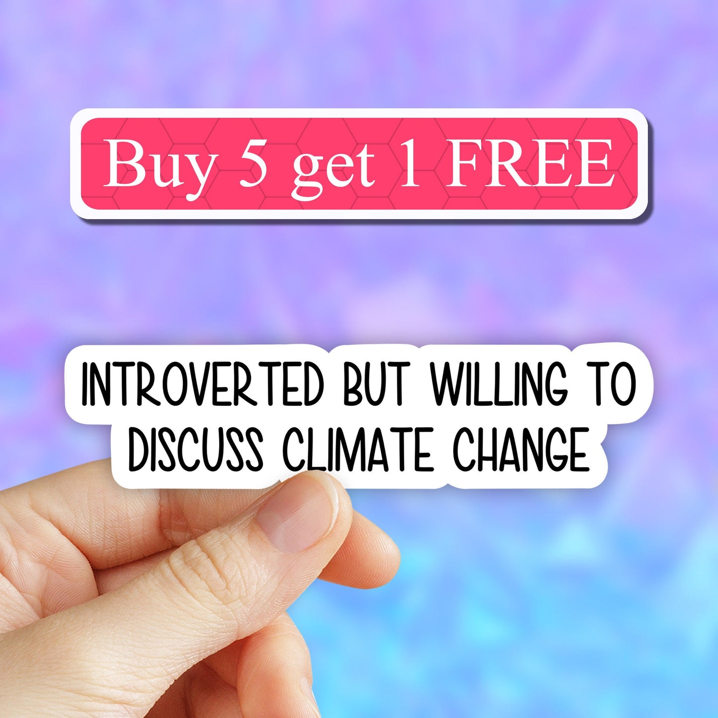 Introverted but willing to discuss climate change sticker, environmental stickers, climate change is real, laptop decal, save the earth