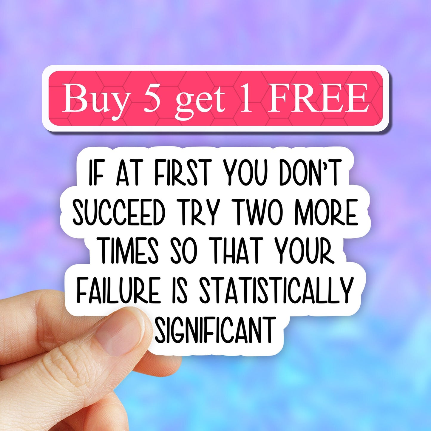 If at first you dont succeed statistics sticker, math stickers, laptop stickers, math water bottle decals, tumbler stickers, computer decal