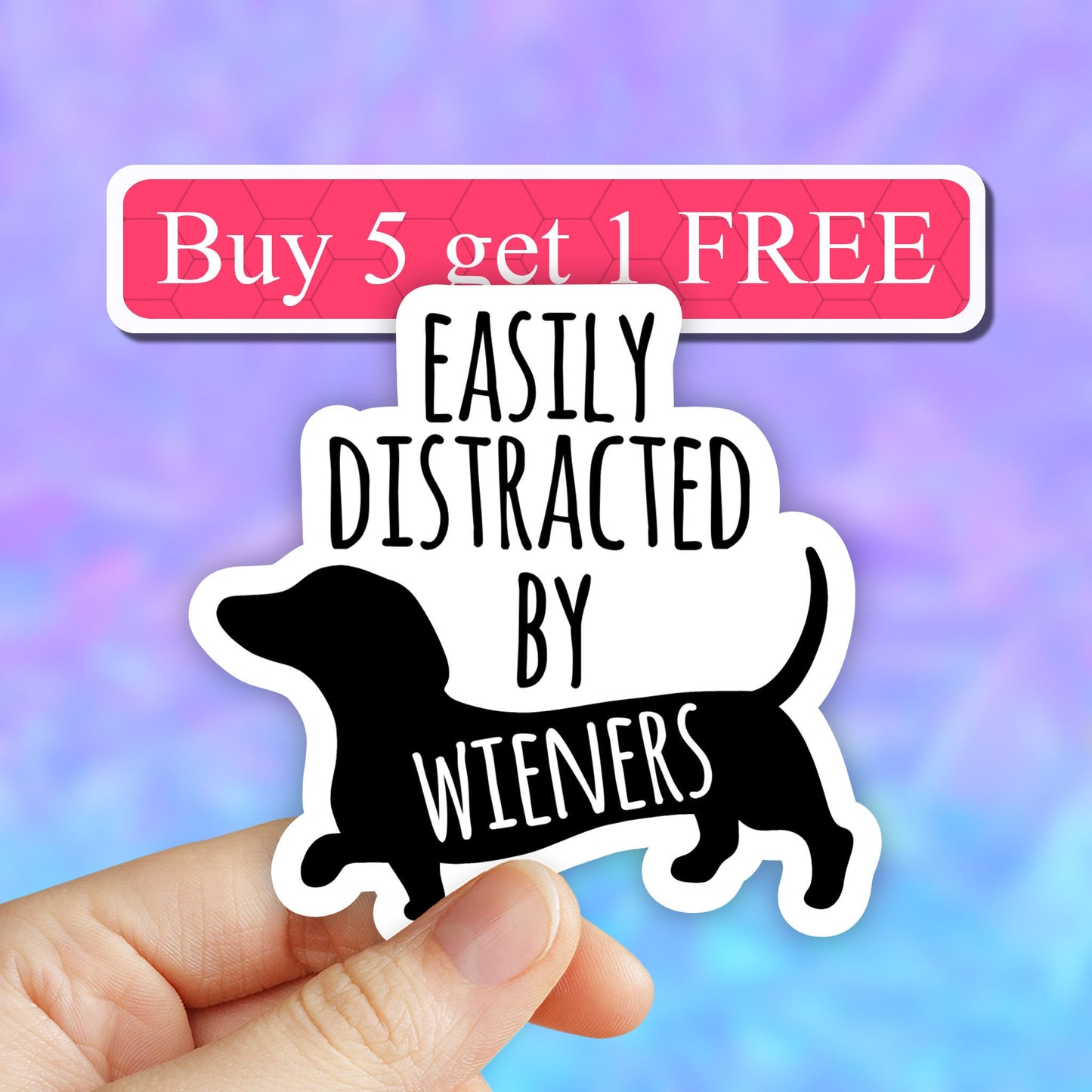 Easily distracted by weiners sticker, trending stickers, Dog Mom Laptop decal, weiner dog stickers, dog mom stickers, water bottle sticker