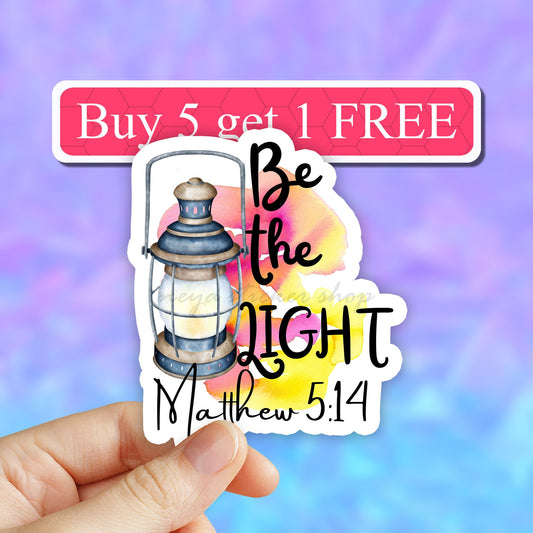 Christian Quote Be The Light sticker, trending stickers, faith stickers, vinyl sticker, water bottle sticker, laptop decal, tumbler decal