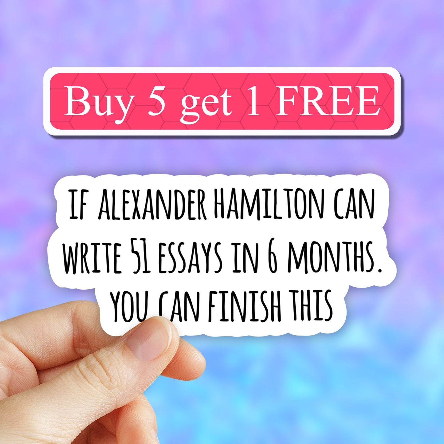 Alexander Hamilton history sticker, history stickers, essays sticker, laptop decals, tumbler stickers, water bottle sticker, saying sticker