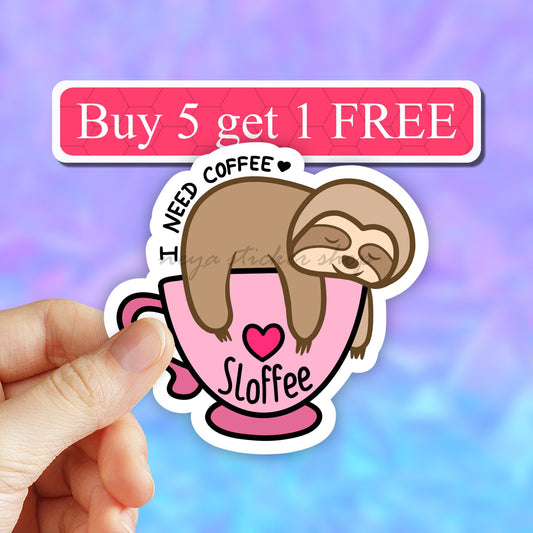 Sloffee Sticker, I need Coffee Stickers, Laptop Stickers, Waterbottle Stickers, Aesthetic Stickers, Tumbler Decal, COmputer Stickers, Car