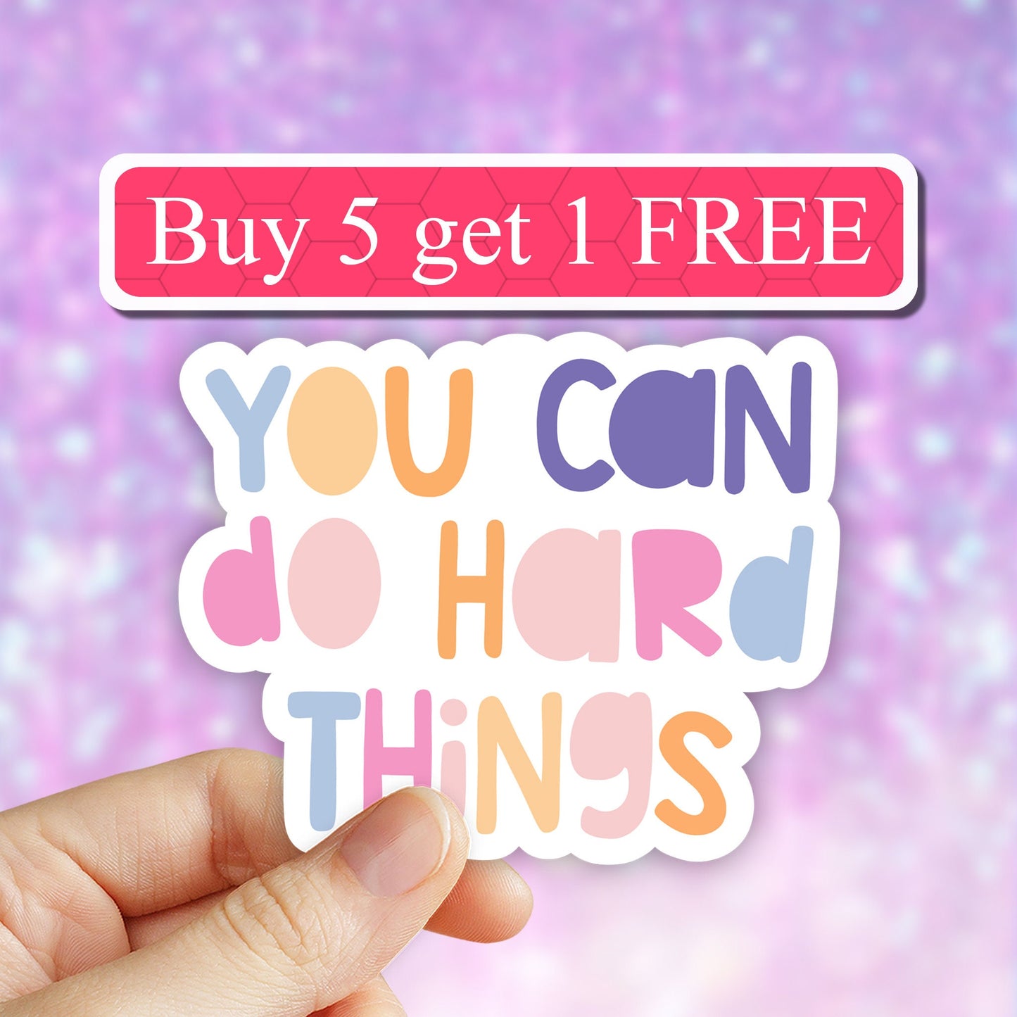 You can do hard things sticker, motivational stickers, inspirational quotes stickers, Waterproof vinyl decal, Encouraging Feminist decal