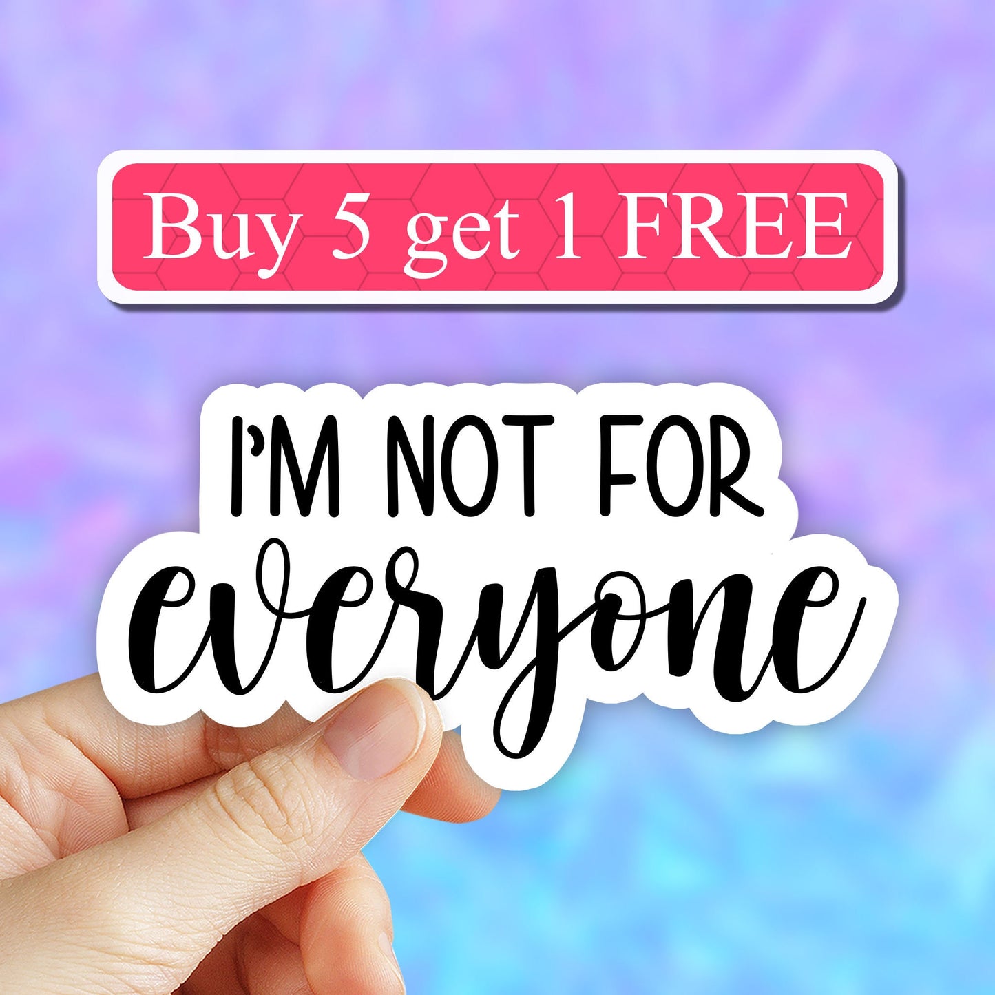 im not for everyone sticker, funny vinyl stickers, laptop stickers, water bottle stickers, tumbler stickers, sarcastic meme stickers, car