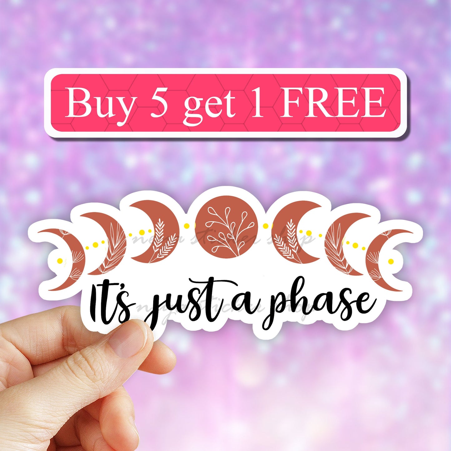 Its just a phase moon sticker, Moon Phase Stickers, motivational Stickers, laptop Moon Stickers, celestial stickers, waterproof sticker