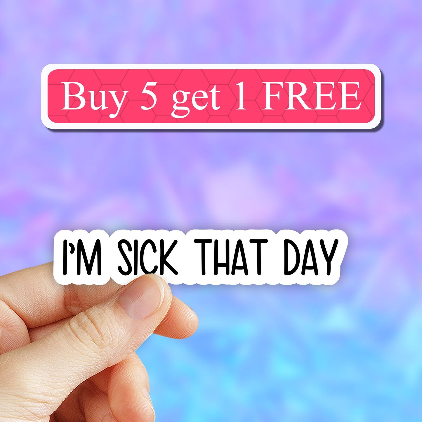 i'm sick that day sticker funny sticker, sarcastic laptop decals, tumbler stickers, sarcasm water bottle sticker, adult water bottle decal