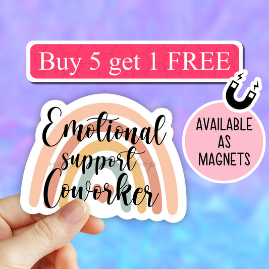 Emotional Support Coworker Vinyl Sticker, funny Coworker Gift, Coworker Magnet, office stickers, Water Bottle Sticker, laptop decal, Magnet